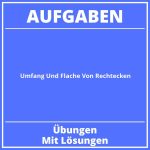 Umfang Und Fläche Von Rechtecken Aufgaben mit Lösungen Übungen PDF